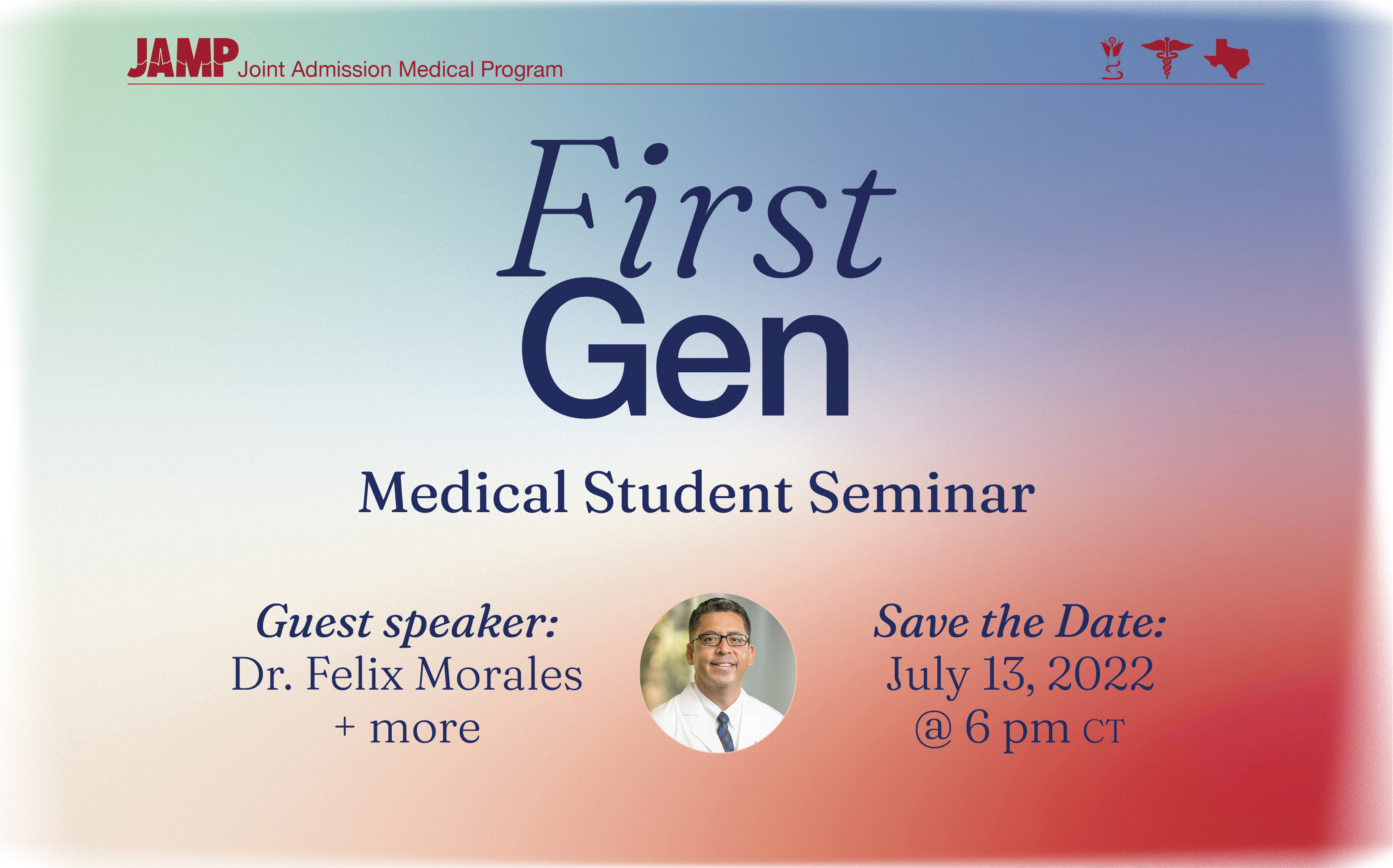 Register for the First Gen Seminar on 7/13 at 6pm CT